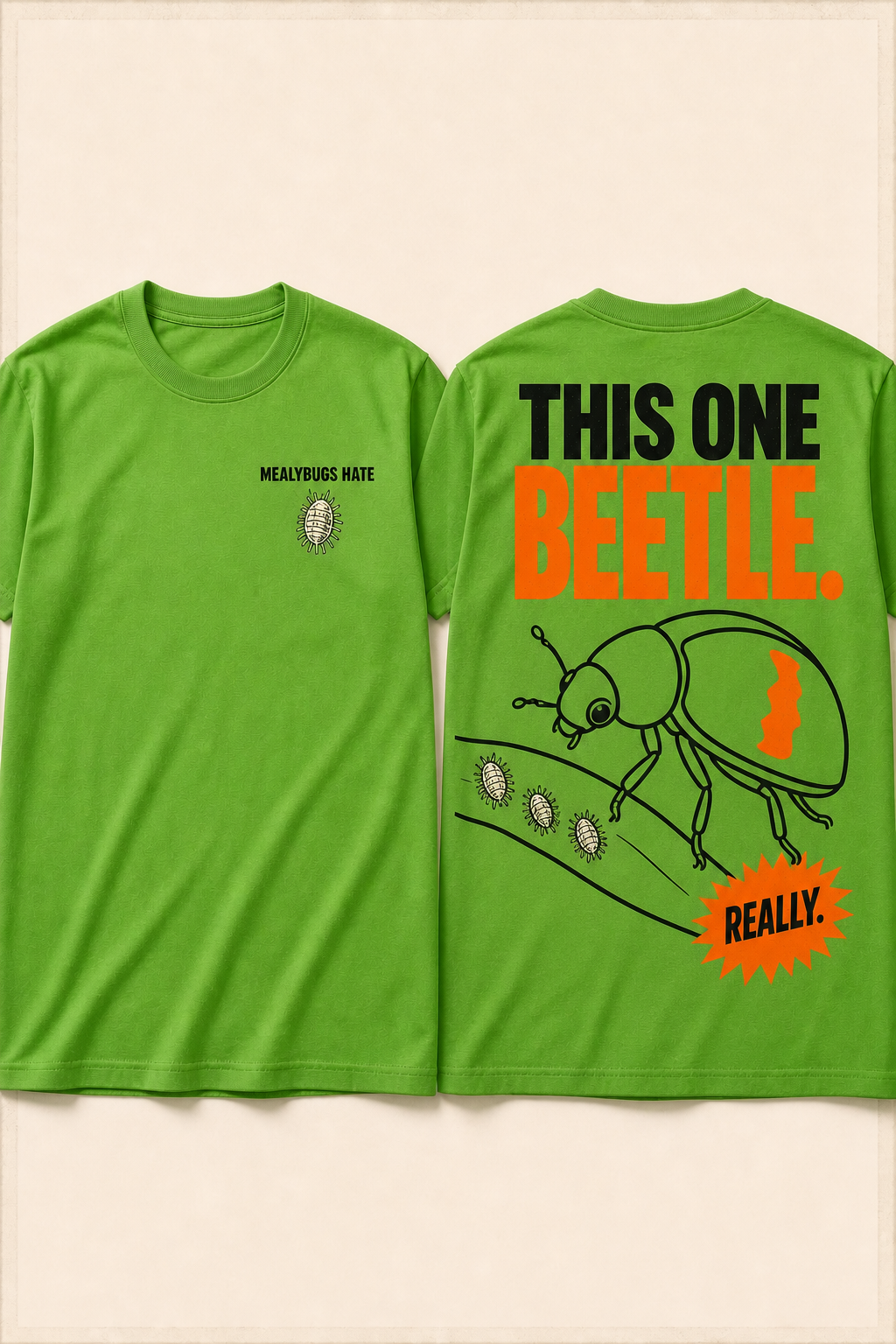 Simplified sketch front and back T-shirt mockup for Mealybugs Hate This One Beetle.