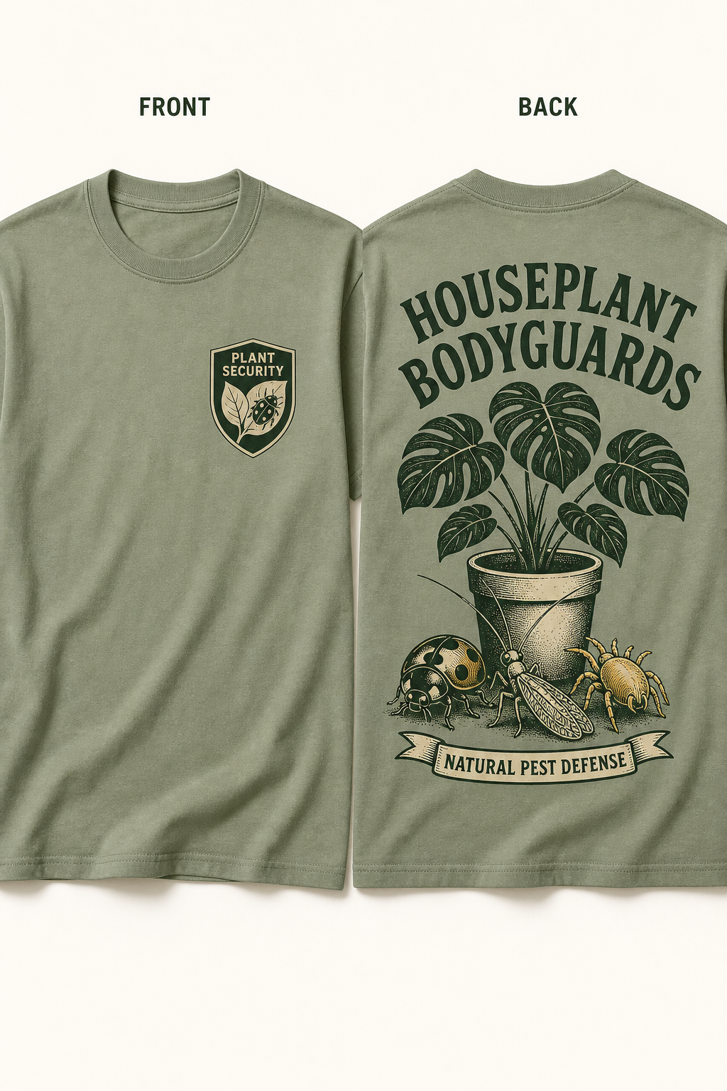 Current front and back T-shirt mockup for Houseplant Bodyguards.
