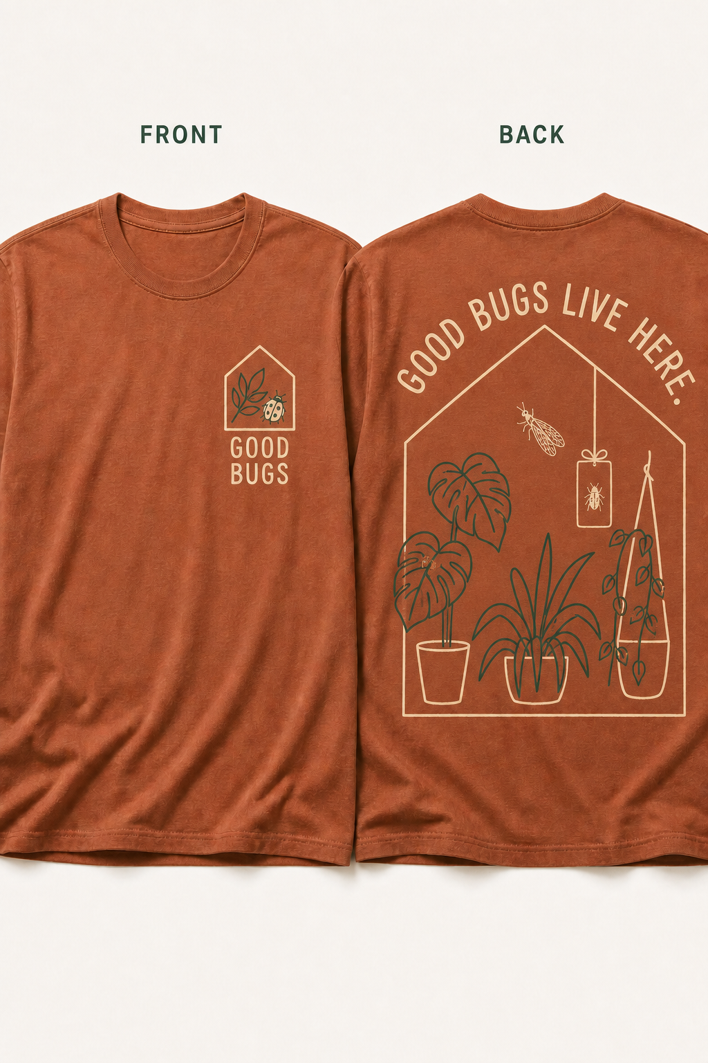 Simplified sketch front and back T-shirt mockup for Good Bugs Live Here.